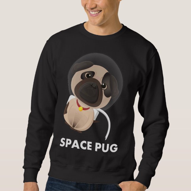 Space Pug Astronaut Classic T-Shirt 544 Sweatshirt (Front)