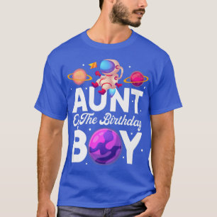 Space Theme Aunt Of The Birthday Astronaut Boy T-Shirt