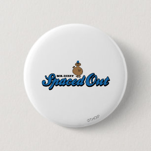 Spaced Out 6 Cm Round Badge