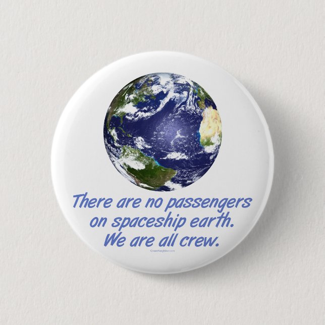 Spaceship Earth, Environment 6 Cm Round Badge (Front)