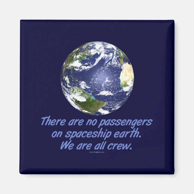 Spaceship Earth, Environment Magnet (Front)