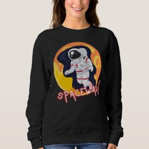 SPACEWALK - SPACE ASTRONAUT SWEATSHIRT