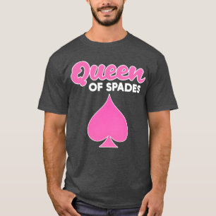 Spades Card Game Queen Of Spades friend friend T-Shirt