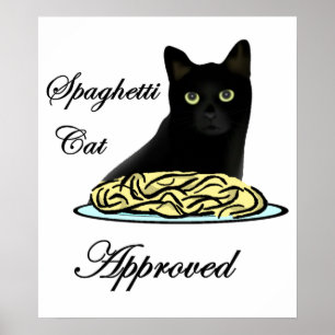 Spaghetti Cat Approved Poster