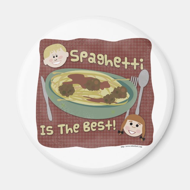 Spaghetti is the Best! Magnet (Front)