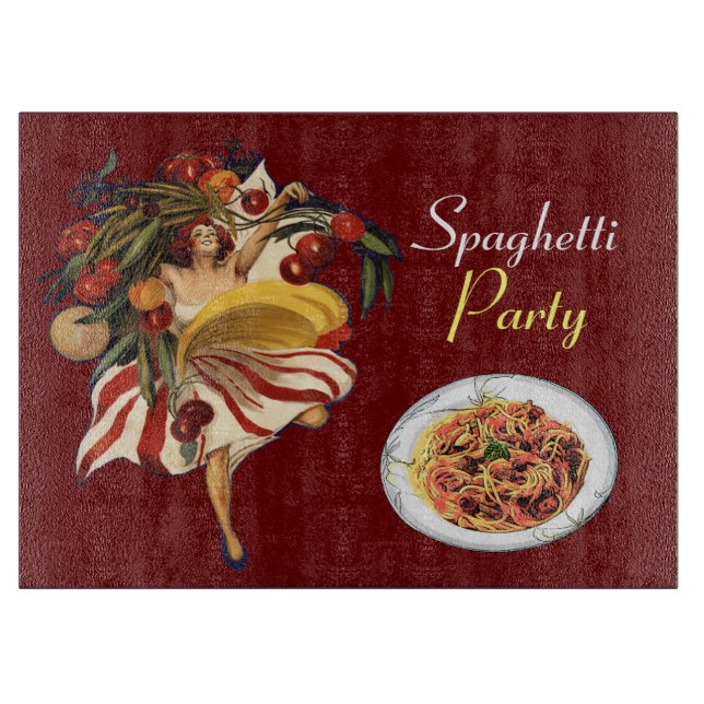 SPAGHETTI PARTY DANCE,ITALIAN KITCHEN AND TOMATOES CUTTING BOARD (Front)