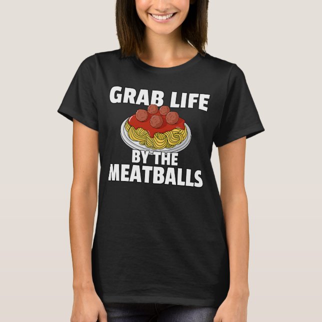 Spaghetti Pasta Meatball  Italian Macaroni T-Shirt (Front)