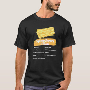 Spaghetti Recipe Italian Food Cooking Chef Costume T-Shirt