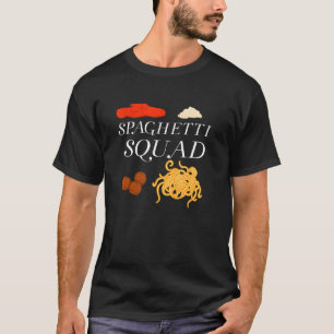 Spaghetti Squad Pasta  Italian Food Noodles T-Shirt