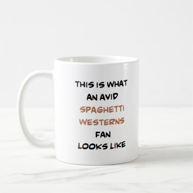 spaghetti westerns fan2, avid coffee mug (Left)
