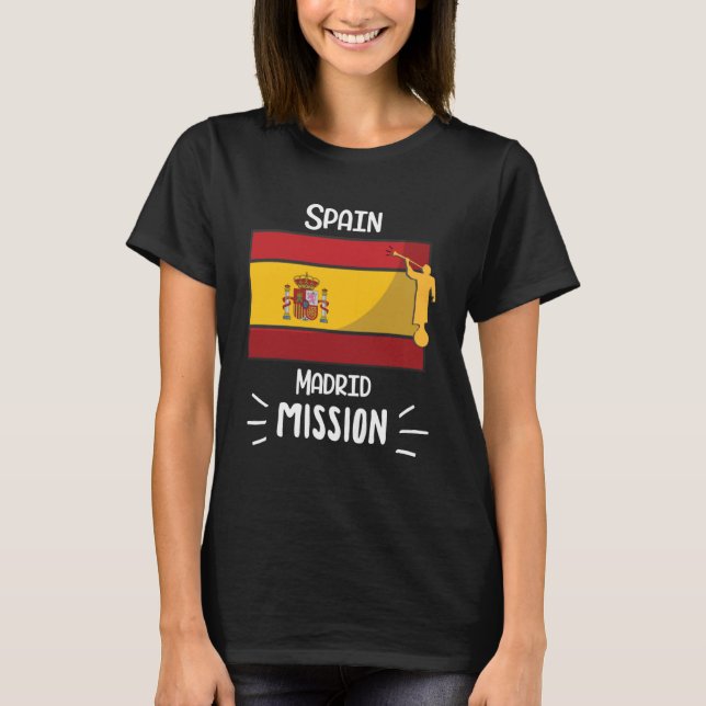 Spain Madrid Mormon LDS Mission Missionary T-Shirt (Front)