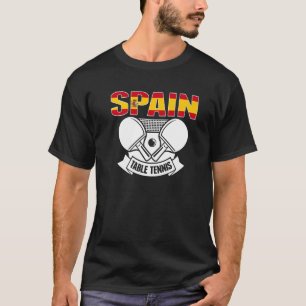 Spain Ping Pong Spanish Table Tennis Team Suppor T-Shirt