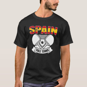 Spain Ping Pong   Spanish Table Tennis Team Suppor T-Shirt