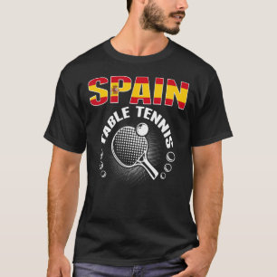 Spain Table Tennis     Support Spanish Ping Pong T T-Shirt