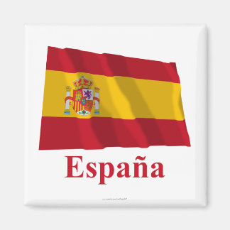 Spain Waving Flag with Name in Spanish Magnet