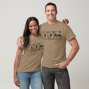 Spam (S-P-Am) Periodic Elements Spelling T-Shirt