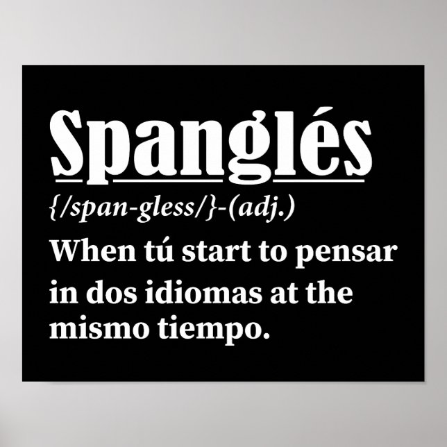 Spanglés Funny Definition Bilingual Poster (Front)