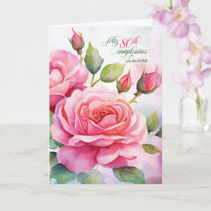 Spanish 80th Birthday Pink Roses with Name Card