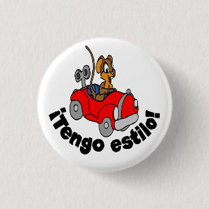 Spanish Button - “¡Tengo estilo!”