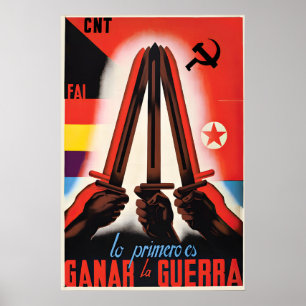 Spanish Civil War Poster The first thing is to win