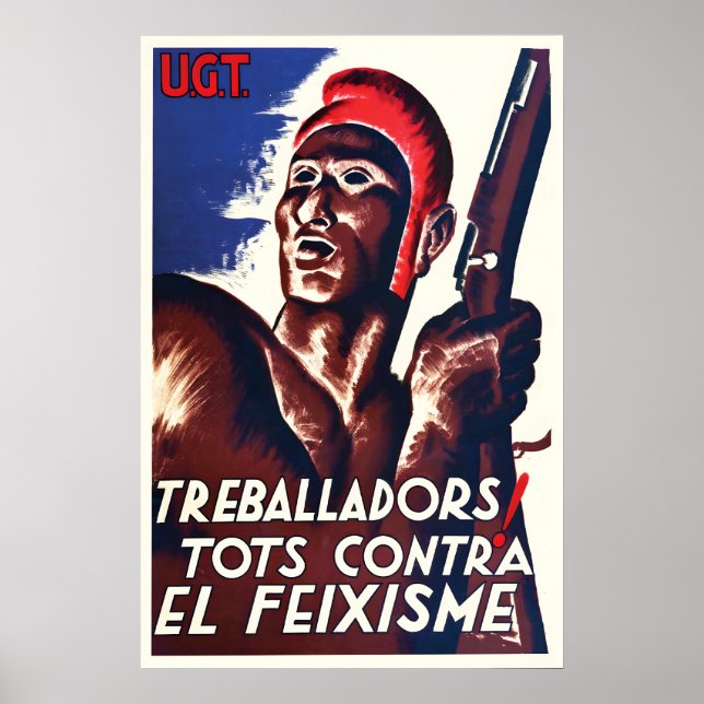 Spanish Civil War Poster UGT Workers! Fight (Front)