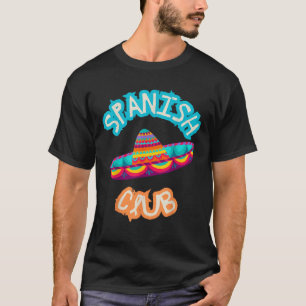 Spanish Club Colourful Mexican Hat T-Shirt