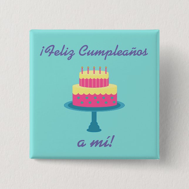Spanish "Feliz cumpleaños" "Happy Birthday" Button (Front)