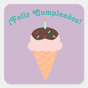 Spanish "Feliz cumpleaños," Happy Birthday Sticke Square Sticker