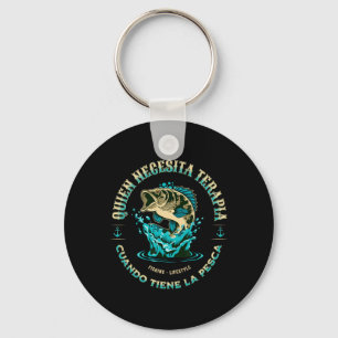 Spanish Fishing Terapia En Espanol Para Pescador Key Ring