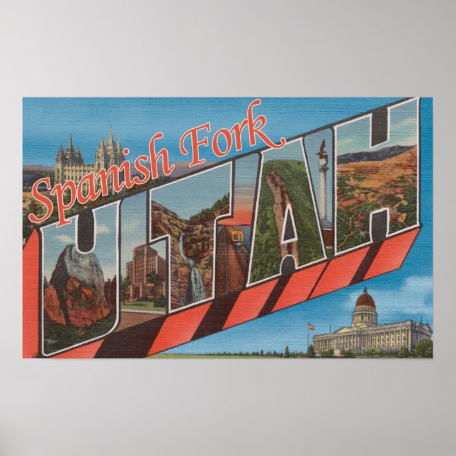 Spanish Fork, Utah - Large Letter Scenes Poster (Front)