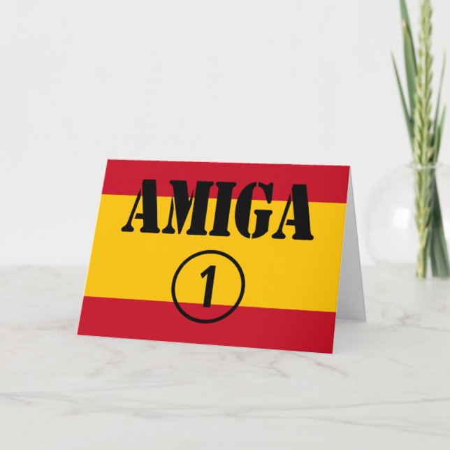Spanish Girl Friends : Amiga Numero Uno Card (Front)