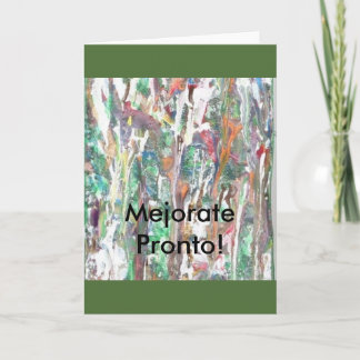 SPANISH, Greeting, Note Card."Mejorate Pronto!." Card