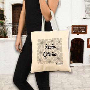 Spanish Hello Autumn Fall Vibes Personalise Tote Bag