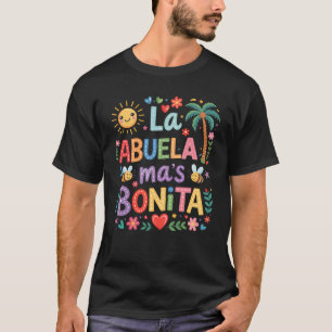 Spanish La Abuela Mas Bonita Mothers Day Grandma G T-Shirt