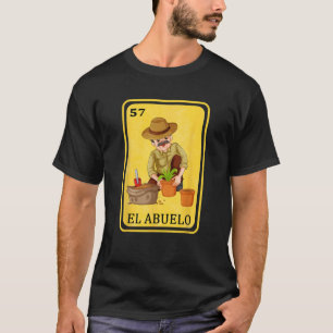 Spanish Mexican Bingo Funny Gifts El Abuelo  T-Shirt