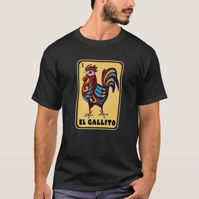 Spanish Mexican Bingo Funny Gifts El Gallito Premi T-Shirt (Front)