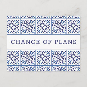 Spanish Navy Indigo Tile Change of Plans WEDDING 1 Announcement Postcard