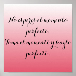 Spanish poster- Pink ombre - No esperes... Poster