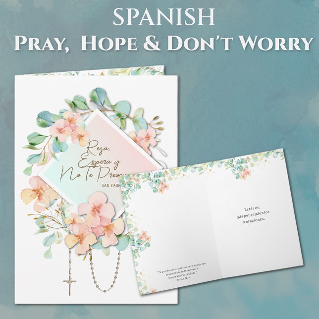 Spanish Pray Hope Don't Worry Padre Pio Card (Pray, Hope, & Don't Worry with Scripture Quote in Spanish)