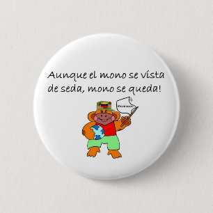 Spanish Quotes 6 Cm Round Badge