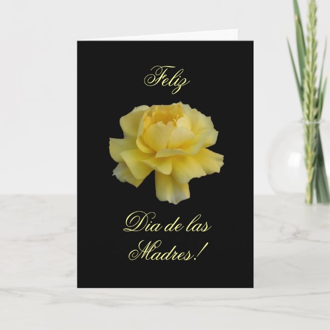 Spanish: Rosa amarilla para una mama/ Mother's day Card (Front)