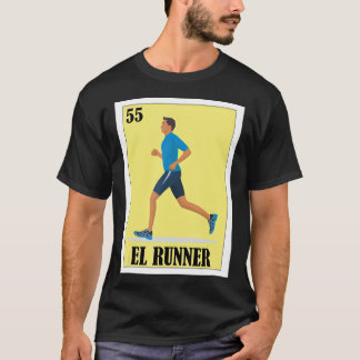 Spanish Running Lottery Gift  Mexican El Runner T-Shirt