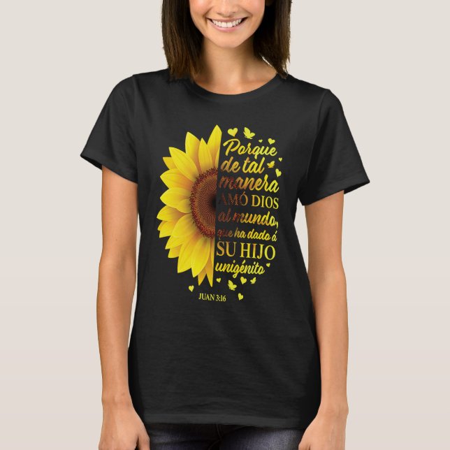 Spanish Sunflower  Women Christian John 316  Mum T-Shirt (Front)