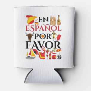 Spanish Teacher En Espanol Por Favor Can Cooler