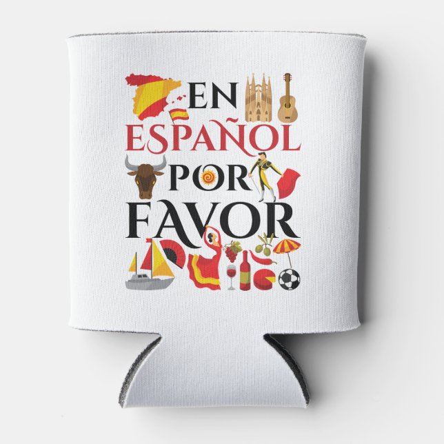 Spanish Teacher En Espanol Por Favour Can Cooler (Front)