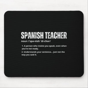 Spanish Teacher For Women Men Spanish Teacher Appr Mouse Pad
