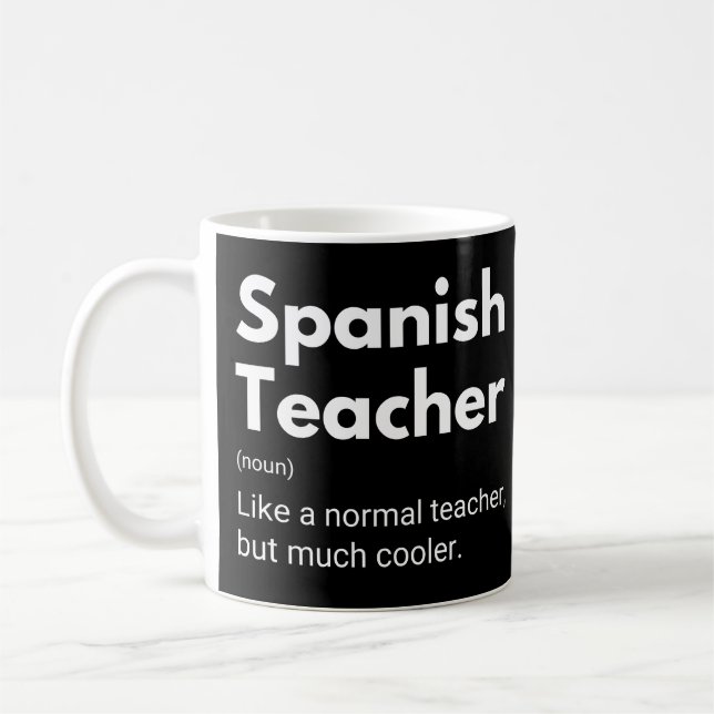 Spanish Teacher Funny Educator Definition Coffee Mug (Left)