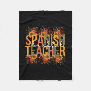 Spanish Teacher Thanksgiving Spanish Teaching Fleece Blanket