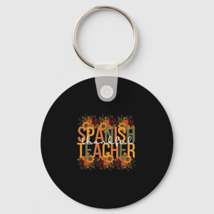 Spanish Teacher Thanksgiving Spanish Teaching  Key Ring