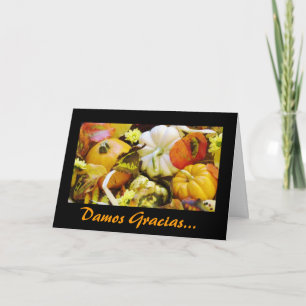 Spanish: Thanksgiving/ Dar Gracias Holiday Card